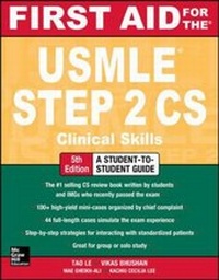 Enlarge image Cover: First Aid for the USMLE Step 2 CS, Fifth Edition - McGraw-Hill Professional