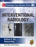 Cover: Radiology Case Review Series: Interventional Radiology - McGraw-Hill Medical