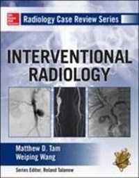 Enlarge image Cover: Radiology Case Review Series: Interventional Radiology - McGraw-Hill Medical