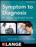 Cover: Symptom to Diagnosis An Evidence Based Guide, Third Edition - McGraw-Hill Professional
