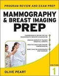 Cover: Mammography and Breast Imaging PREP: Program Review and Exam Prep - McGraw-Hill Medical