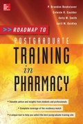 Cover: Roadmap to Postgraduate Training in Pharmacy - McGraw-Hill Medical