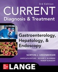 Cover: CURRENT Diagnosis & Treatment Gastroenterology, Hepatology, & Endoscopy, Third Edition - McGraw-Hill Professional