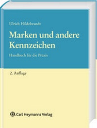 Abbildung von: Marken und andere Kennzeichen - Carl Heymanns Verlag