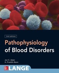 Cover: Pathophysiology of Blood Disorders, Second Edition - McGraw-Hill Education
