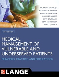 Enlarge image Cover: Medical Management of Vulnerable and Underserved Patients: Principles, Practice, Populations, Second Edition - McGraw-Hill Professional