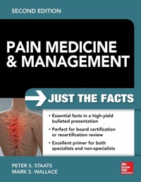 Enlarge image Cover: Pain Medicine and Management: Just the Facts, 2e - McGraw-Hill Professional