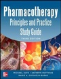 Cover: Pharmacotherapy Principles and Practice Study Guide 3/E - McGraw-Hill Medical
