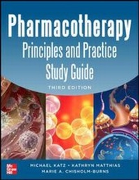 Enlarge image Cover: Pharmacotherapy Principles and Practice Study Guide 3/E - McGraw-Hill Medical