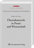 Abbildung von: Übernahmerecht in Praxis und Wissenschaft - Carl Heymanns Verlag
