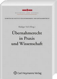 Abbildung von: Übernahmerecht in Praxis und Wissenschaft - Carl Heymanns Verlag