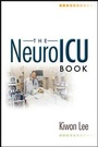 Cover: The NeuroICU Book - McGraw-Hill Medical