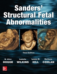 Enlarge image Cover: Sanders' Structural Fetal Abnormalities, Third Edition - McGraw-Hill Education