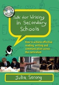Cover: Talk for Writing in Secondary Schools: How to Achieve Effective Reading, Writing and Communication Across the Curriculum, with DVD - Open University Press