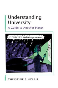 Enlarge image Cover: Understanding University: A Guide to Another Planet - Open University Press