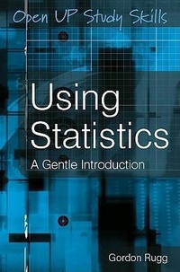 Enlarge image Cover: Using Statistics: A Gentle Introduction - Open University Press
