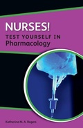 Cover: Nurses! Test yourself in Pharmacology - Open University Press