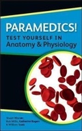Cover: Paramedics! Test yourself in Anatomy and Physiology - Open University Press