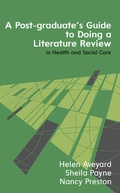 Cover: A Postgraduate's Guide to Doing a Literature Review in Health and Social Care - Open University Press