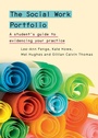 Cover: The Social Work Portfolio: A student's guide to evidencing your practice - Open University Press