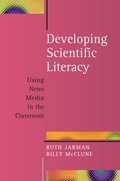 Cover: Developing Scientific Literacy: Using News Media in the Classroom - Open University Press
