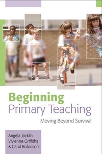 Enlarge image Cover: Beginning Primary Teaching - Open University Press