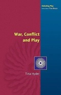 Cover: War, Conflict and Play - Open University Press