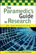 Cover: The Paramedic's Guide to Research: An Introduction - Open University Press