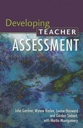 Cover: Developing Teacher Assessment - Open University Press