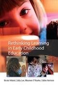 Cover: Rethinking Learning in Early Childhood Education - Open University Press