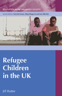 Enlarge image Cover: Refugee Children in the UK - Open University Press