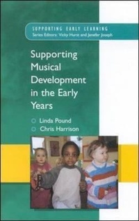 Enlarge image Cover: Supporting Musical Development in the Early Years - Open University Press