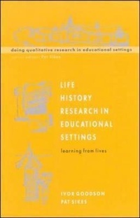 Enlarge image Cover: Life History Research in Educational Settings - Open University Press