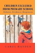 Cover: Children Excluded from Primary School - Open University Press