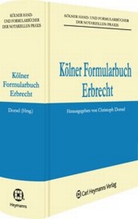 Enlarge image Cover: Kölner Formularbuch Erbrecht - Carl Heymanns Verlag