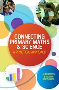 Cover: Connecting Primary Maths and Science: A Practical Approach - Open University Press