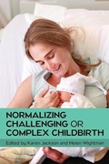 Cover: Normalizing Challenging or Complex Childbirth - Open University Press