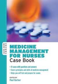 Enlarge image Cover: Medicine Management for Nurses: Case Book - Open University Press