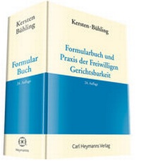 Abbildung von: Formularbuch und Praxis der Freiwilligen Gerichtsbarkeit - Carl Heymanns Verlag