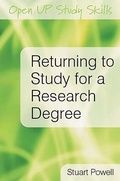 Cover: Returning to Study for a Research Degree - Open University Press