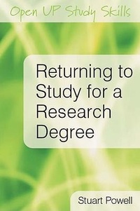 Enlarge image Cover: Returning to Study for a Research Degree - Open University Press