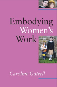 Enlarge image Cover: Embodying Women's Work - Open University Press