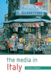 Enlarge image Cover: The Media in Italy - Open University Press