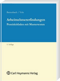 Abbildung von: Arbeitnehmererfindungen - Carl Heymanns Verlag