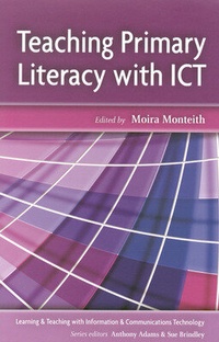 Enlarge image Cover: TEACHING PRIMARY LITERACY WITH ICT - Open University Press