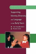 Cover: Supporting Identity, Diversity and Language in the Early Years - Open University Press