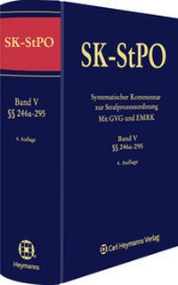 Bild vergrößern Bild: SK-StPO: Systematischer Kommentar zur Strafprozessordnung - Carl Heymanns Verlag