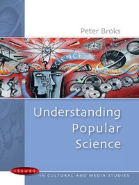 Enlarge image Cover: Understanding Popular Science - Open University Press