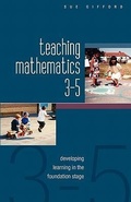 Cover: Teaching Mathematics 3-5: Developing Learning in the Foundation Stage - Open University Press