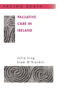 Abbildung von: Palliative Care in Ireland - Open University Press